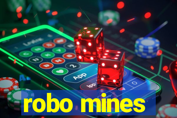 robo mines