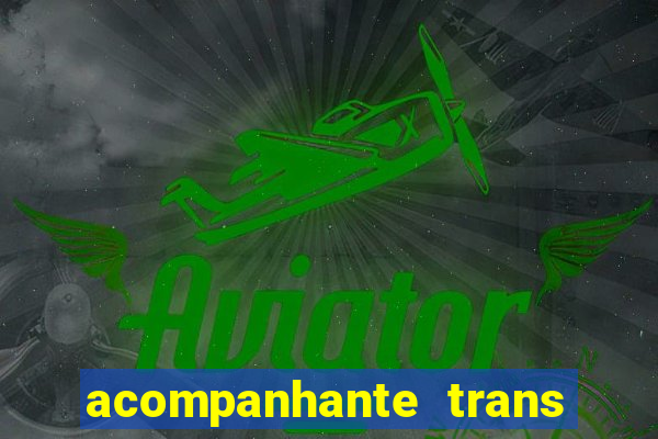 acompanhante trans de porto alegre