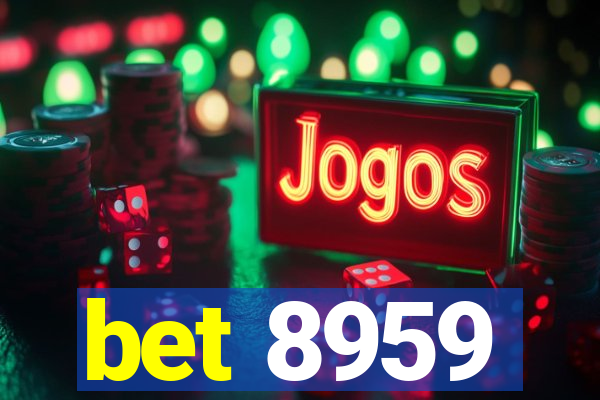 bet 8959