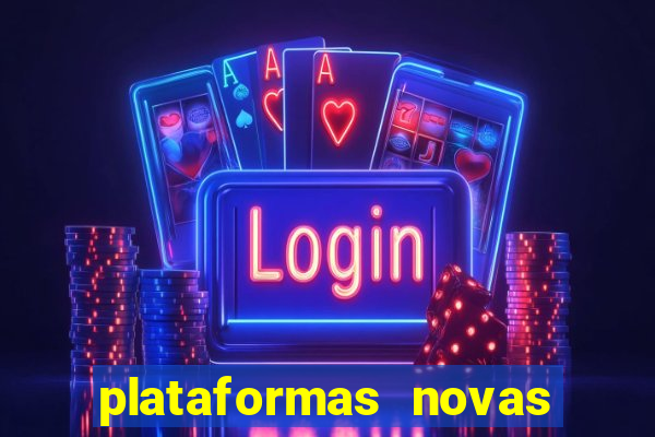 plataformas novas para jogar fortune tiger