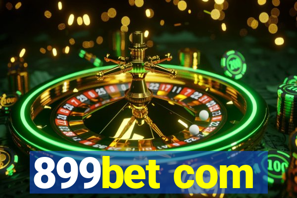 899bet com