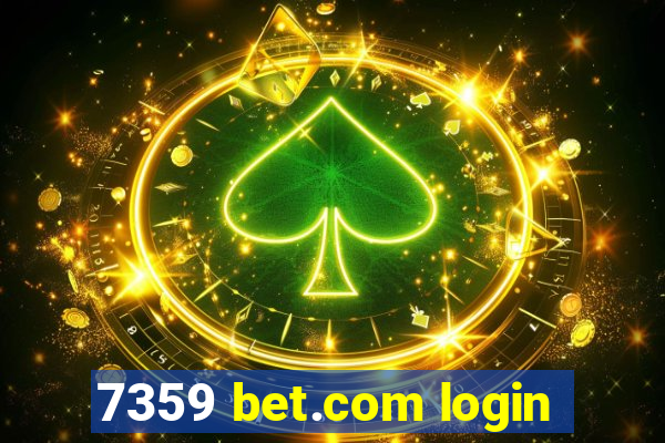 7359 bet.com login