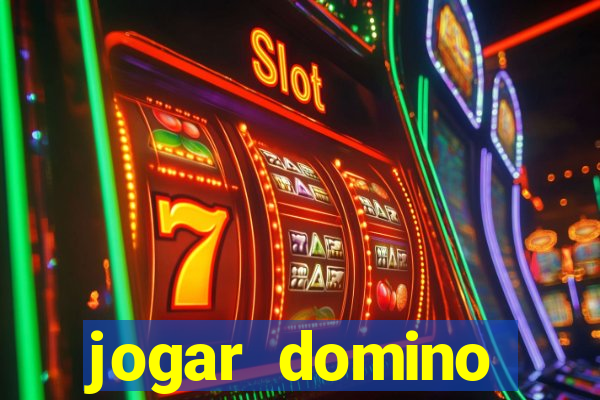 jogar domino valendo dinheiro