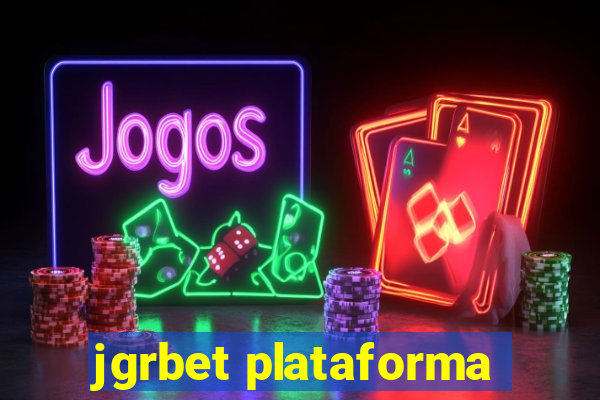 jgrbet plataforma