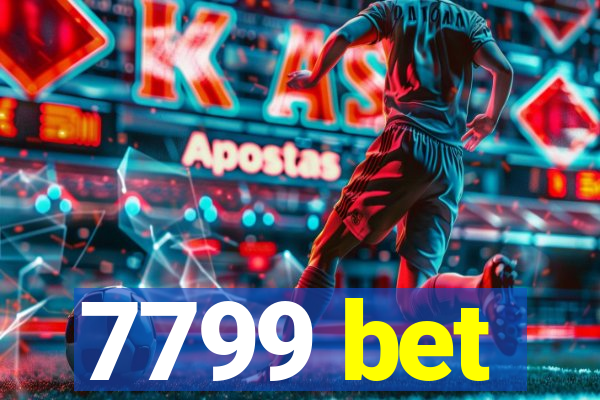 7799 bet