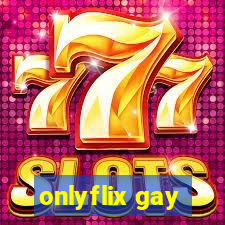 onlyflix gay