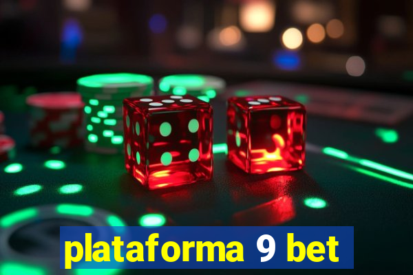 plataforma 9 bet