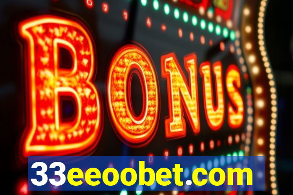 33eeoobet.com