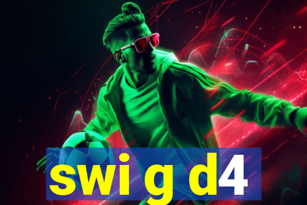 swi g d4