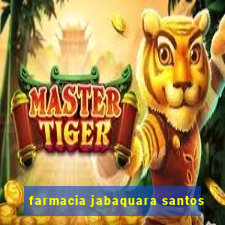 farmacia jabaquara santos