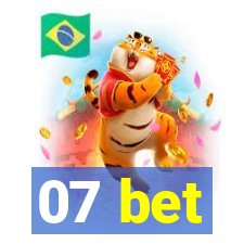 07 bet