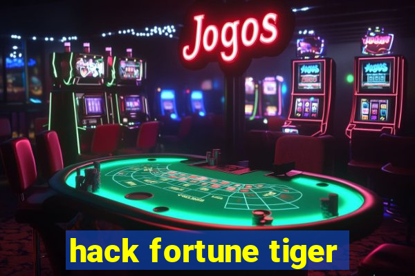 hack fortune tiger