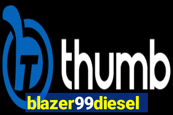 blazer99diesel