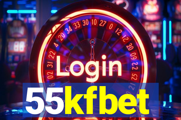 55kfbet