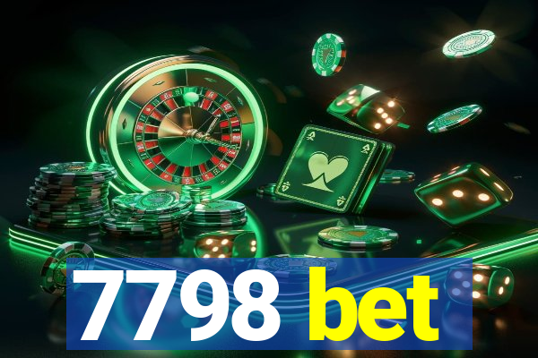 7798 bet