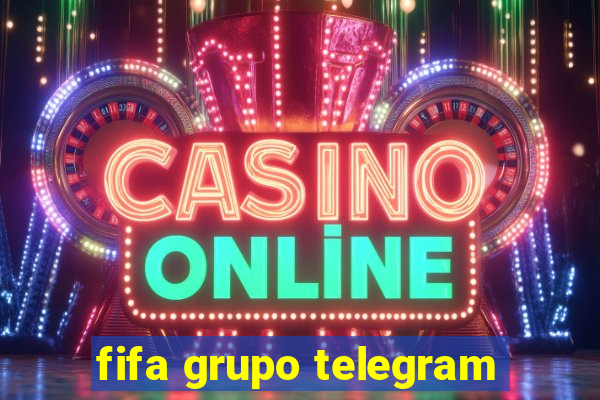 fifa grupo telegram