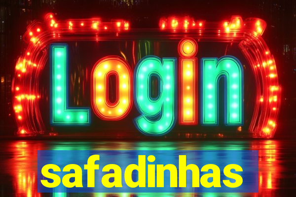 safadinhas