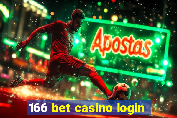 166 bet casino login