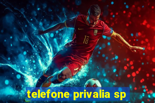 telefone privalia sp