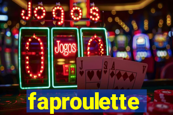 faproulette