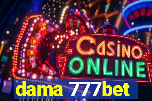 dama 777bet