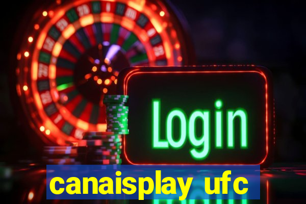 canaisplay ufc