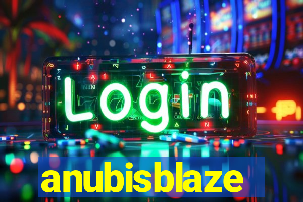 anubisblaze