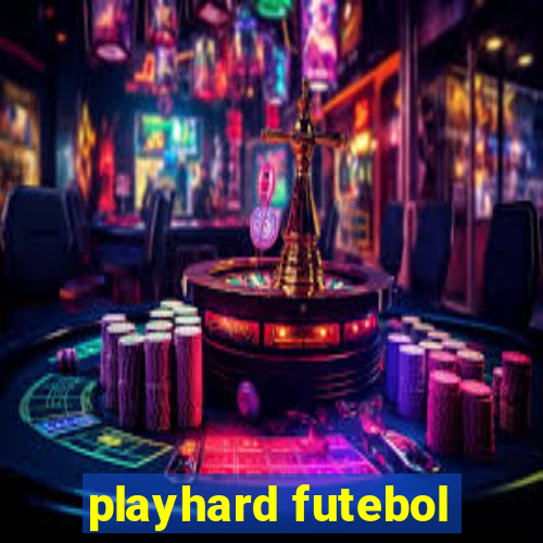 playhard futebol