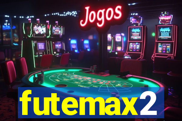 futemax2