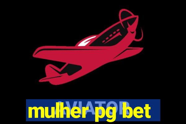 mulher pg bet