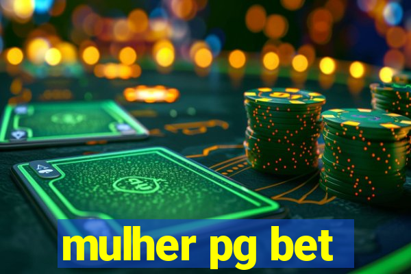 mulher pg bet