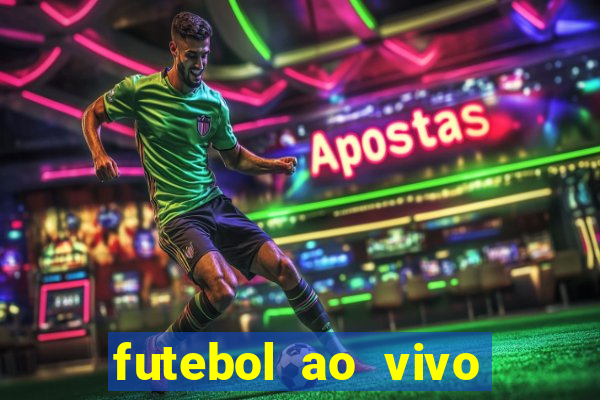 futebol ao vivo sem trava