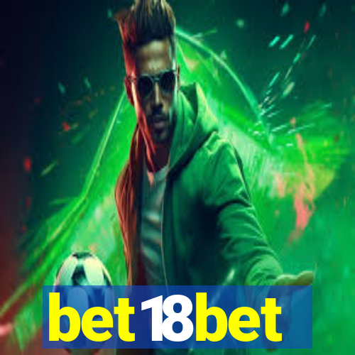 bet18bet