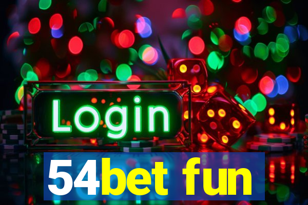 54bet fun