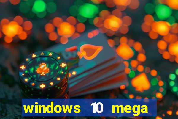 windows 10 mega lite torrent