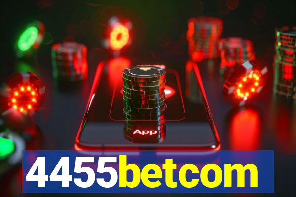 4455betcom