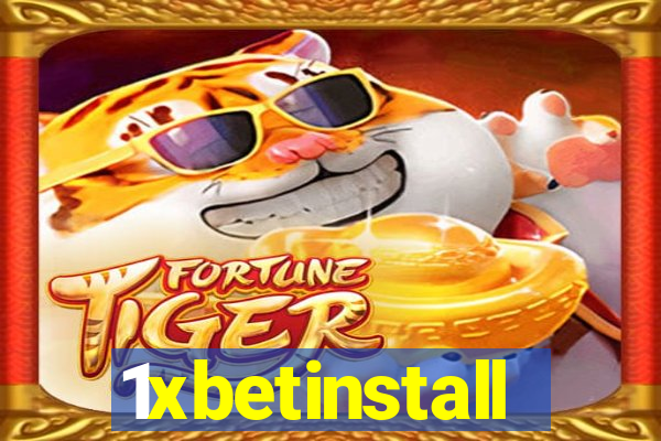 1xbetinstall