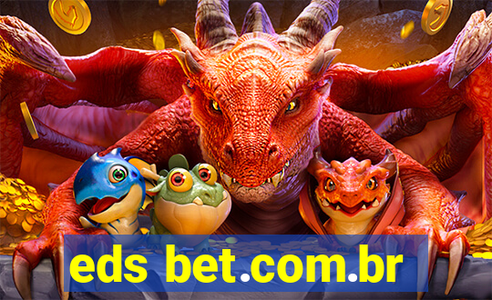 eds bet.com.br