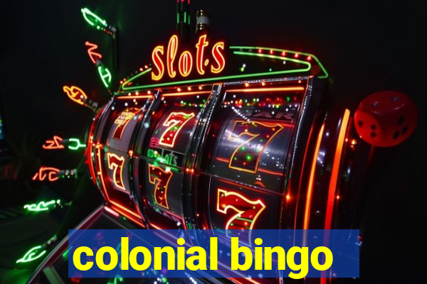 colonial bingo