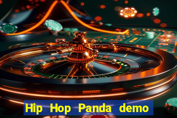 Hip Hop Panda demo hip hop panda