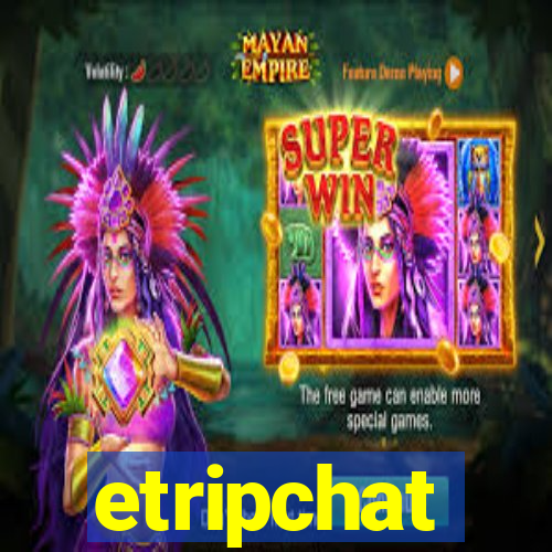 etripchat