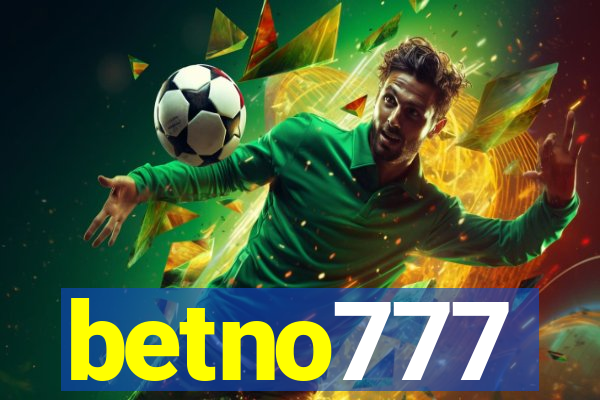 betno777