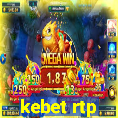 kebet rtp