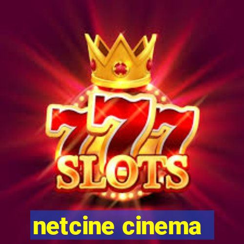 netcine cinema