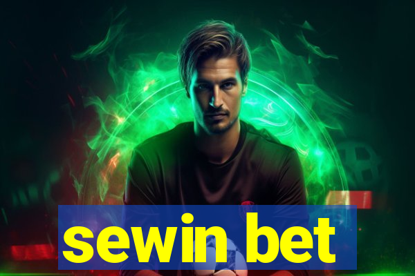 sewin bet