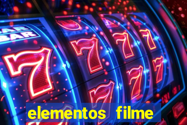 elementos filme completo dublado drive