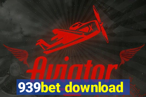 939bet download