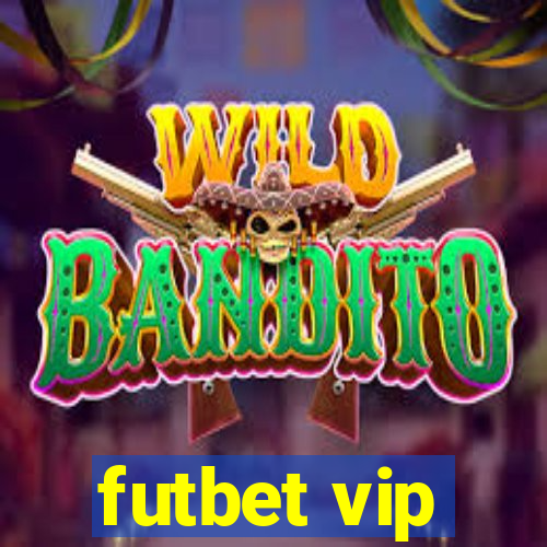 futbet vip