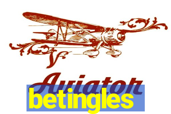 betingles