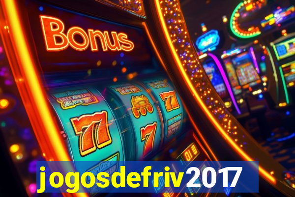 jogosdefriv2017